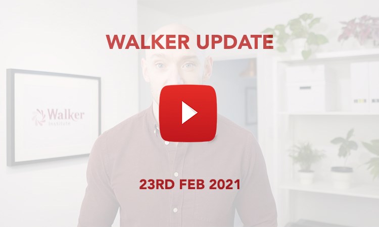 Walker Update 23 February 2021